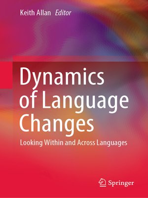 cover image of Dynamics of Language Changes
